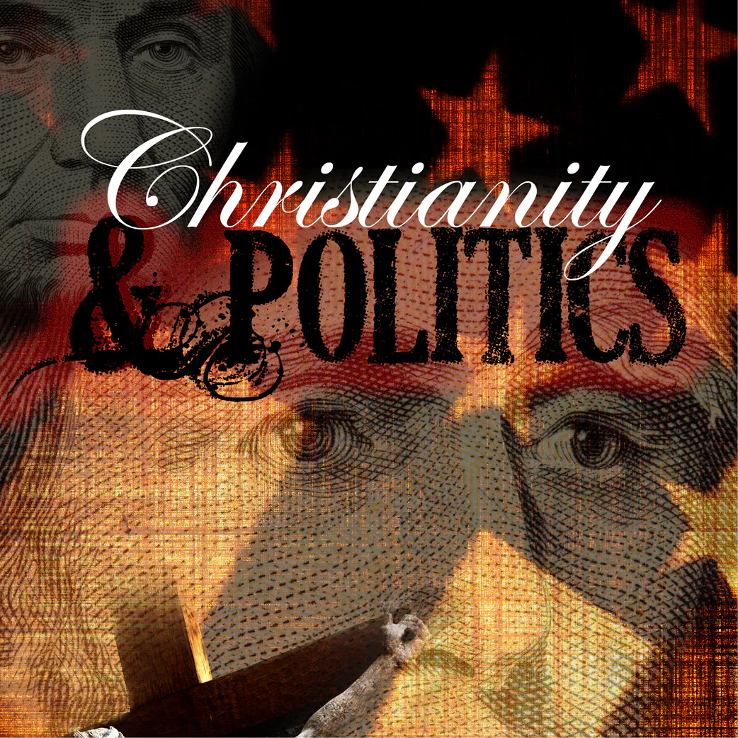 Christianity and Politics is Back for Adult Sunday School for November 17 in Room 215 or on Zoom